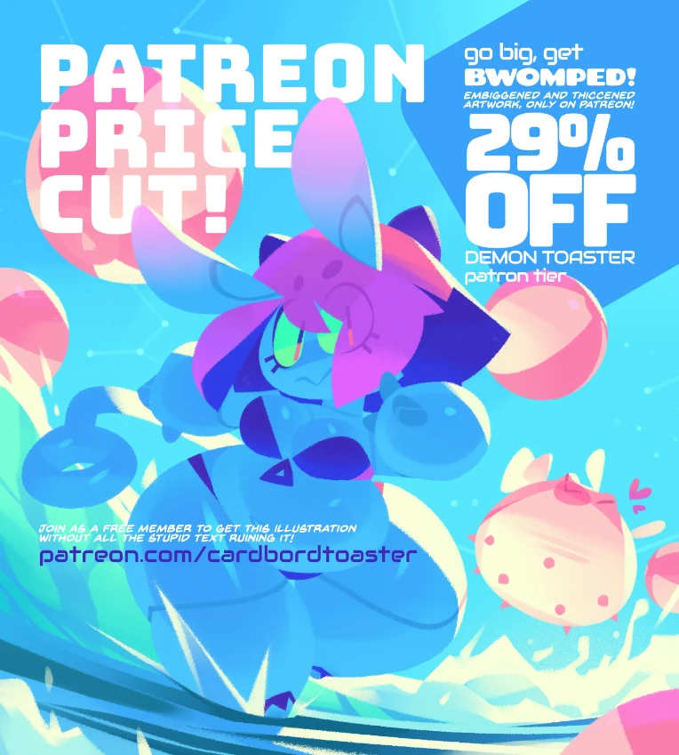 Bwompy Patreon Price Cut! - by Cardbordtoaster