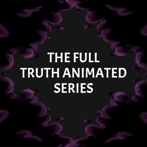 The Full Truth Series