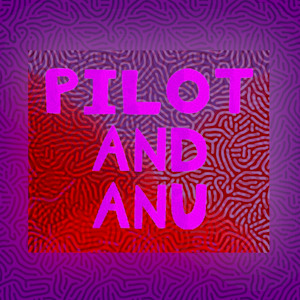 PILOT AND ANU - COMIC