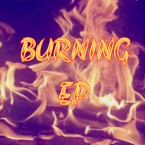 Burning EP