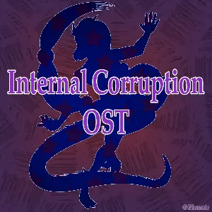 Internal Corruption OST