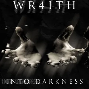 WR4ITH - Into Darkness EP [2017]