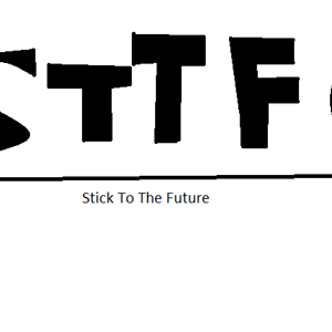 Stick To The Future