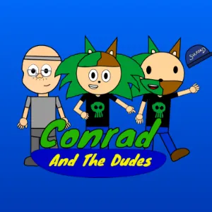 Conrad And The Dudes