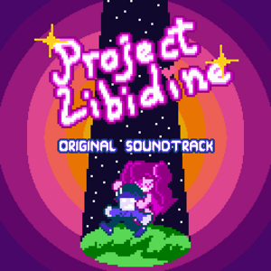 Project: Libidine OST
