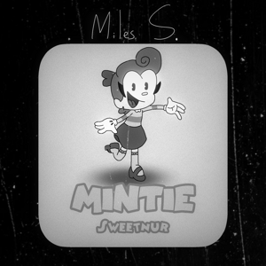 Mintie Sweetnur
