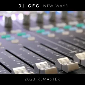New Ways EP (2023 Remaster)
