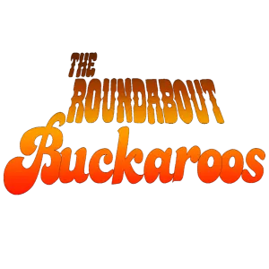 The Roundabout Buckaroos