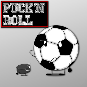 Puck’n Roll - Series: (2024-)