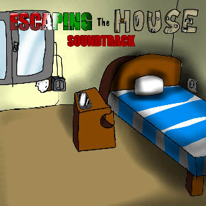 Escaping the House Official OST