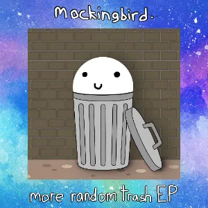 more random trash EP