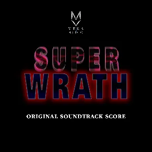 SUPER WRATH - Original Soundtrack