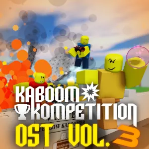 Kaboom Kompetition OST Vol.3